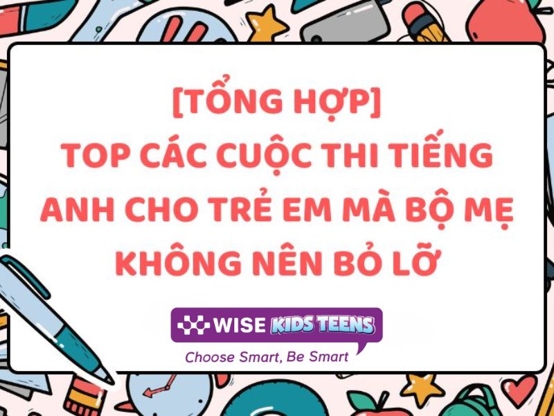 Các cuộc thi tiếng Anh cho trẻ em